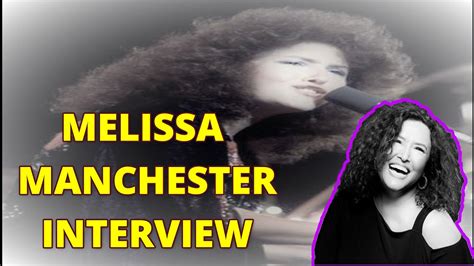 Melissa Manchester You Should Hear How She Tells Her Story