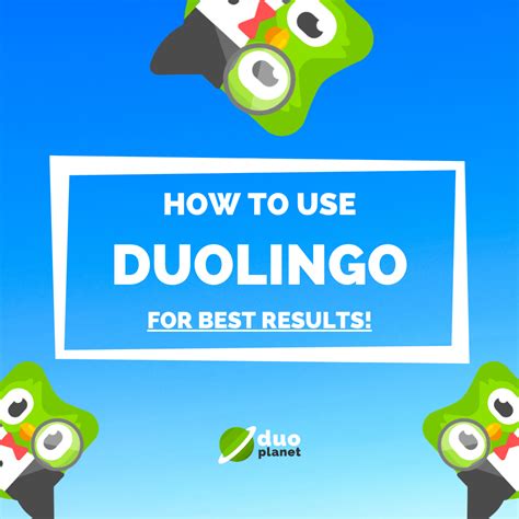 How To Use Duolingo For Best Results Duo Planet