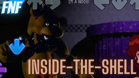 Fnf Vs Fnaf Inside The Shell Full Track Youtube