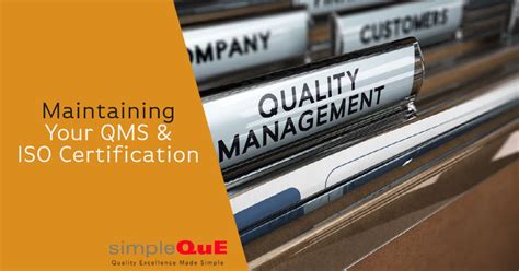 Maintaining Your Qms And Iso Certification Simpleque