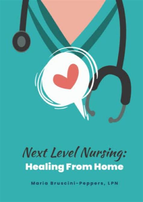 [DOWNLOAD] Next Level Nursing:: Healing From Home