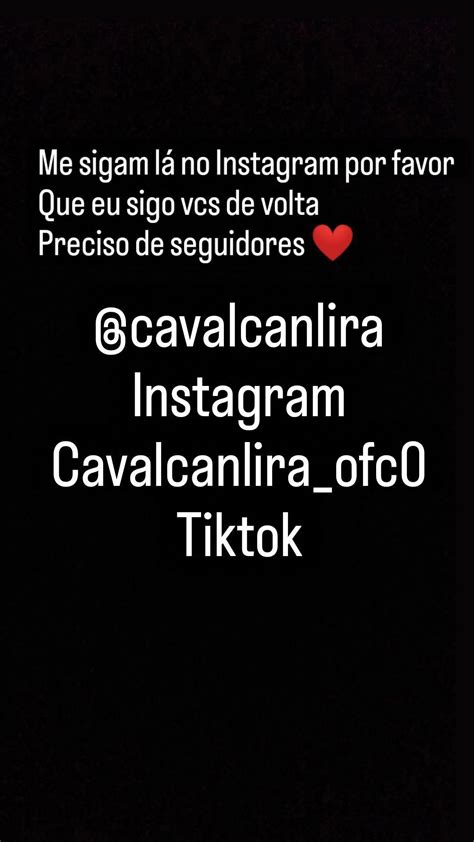 Por Favor Me Segue Lá Cavalcanlira No Instagram