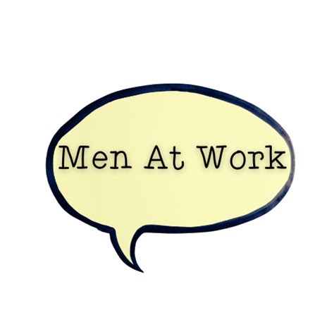 Men At Work For Boys Young Men And Those Who Work With Them