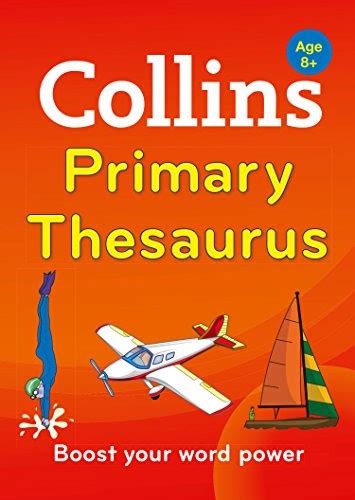 [Download] Collins Primary Thesaurus (Collins Primary Dictionaries ...