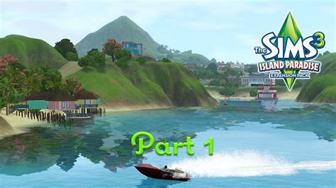 We Re Off To Paradise The Sims 3 Island Paradise Part 1 Youtube