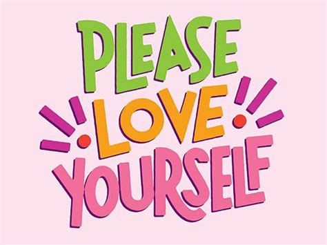 Please Love Yourself | Be yourself quotes, Illustration quotes, Love yourself quotes