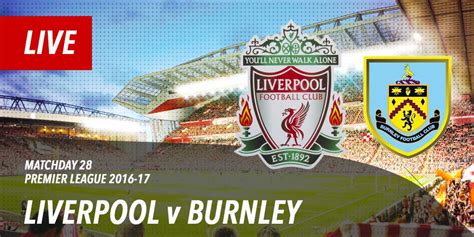 Here you can easy to compare statistics for both teams. LIVE: Liverpool vs Burnley - Follow today's Premier League ...