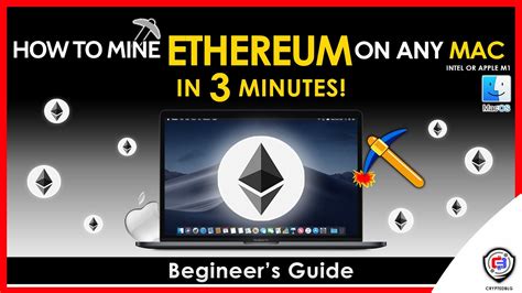 How To Mine Ethereum On Any Mac Intel Or M1 Eth Fast And Easy