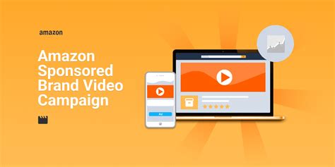 A Quick Guide To Amazon Sponsored Brand Video Campaign Creation