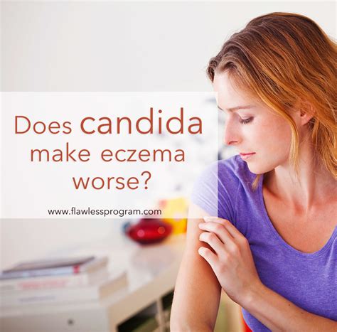 Does Candida Make Eczema Worse