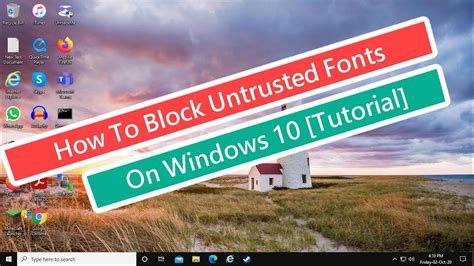 How To Block Untrusted Fonts On Windows 10 Tutorial Youtube