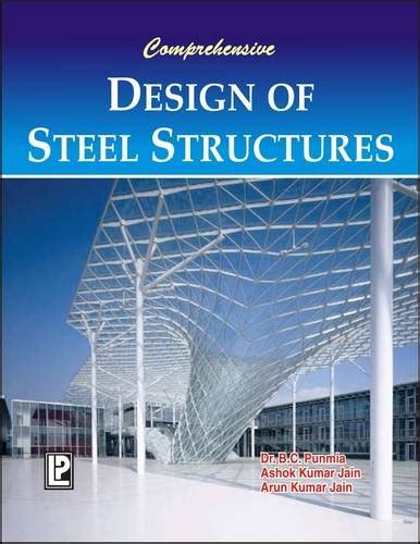 Design Of Steel Structures By Bc Punmia Pdf