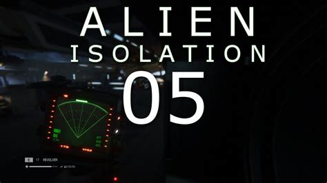 Alien Isolation Playthrough Part 5 Motion Tracker Online Youtube