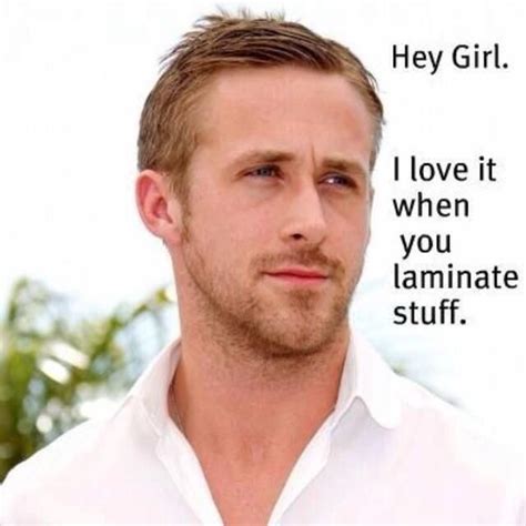Another Ryan Gosling Meme Teacher Humor Girls Teacher Hey Girl Ryan