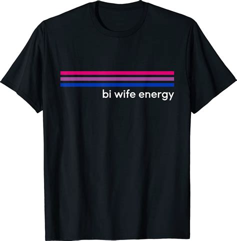 Bi Wife Energy Bisexual Pride Flag Bisexuality Lgbtq T Shirt Full Size