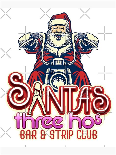 Santas Three Hos Strip Club Christmas Adult Theme Funny Logo
