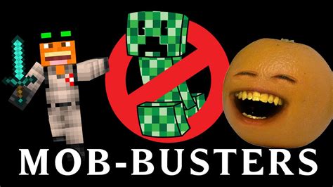 Annoying Orange Mob Busters Minecraft Song Parody Youtube