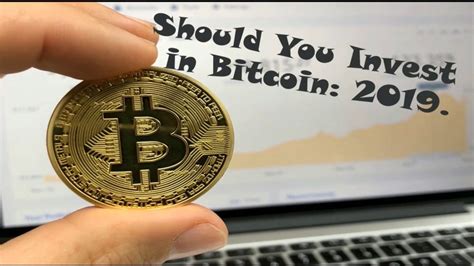 Is it better to invest in bitcoin now or wait until after the may 2020 halving? Should You Invest in Bitcoin: 2019 | Investing ...