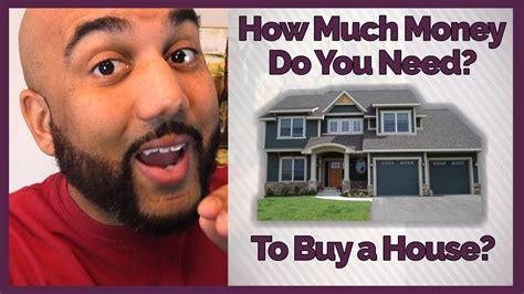 So you've made it through your closing and are now standing in the doorway of your new house, keys in hand, with no one else around. How Much Money Do I Need to Buy a House? - YouTube