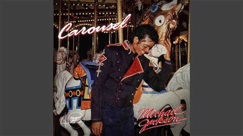 Michael Jackson Carousel Full Remastered Demo Audio Hq Youtube