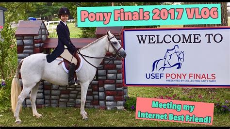 Pony Finals 2017 Vlog Youtube