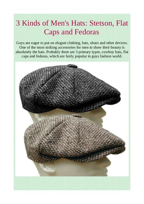 3 Kinds Of Mens Hats Stetson Flat Caps And Fedoras