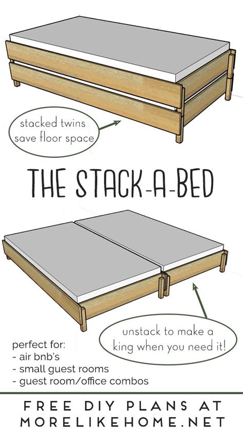 The Stack A Bed Converts From Twin To King Diy Twin Bed Diy