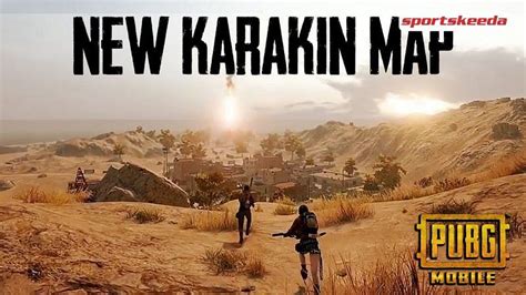 Pubg Mobiles New Karakin Map All You Need To Know