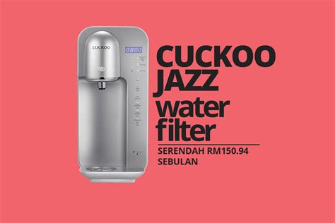 Penapis air yang terbaik akan menapis segala kekotoran dan bahan asing tercemar didalam air paip anda yang dah sedar air di malaysia yang tak ditapis tidak selamat diminum. JAZZ - Cuckoo Water Filter