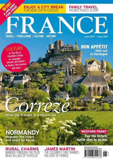 In The June 2017 Issue Of France Magazine We Drive Around Corrèze In A