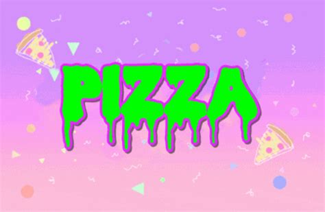 Pizza Dope  Find And Share On Giphy