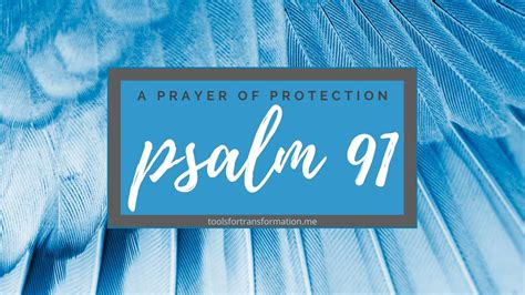 Psalm 91 Prayer Of Protection — Forward Ministries