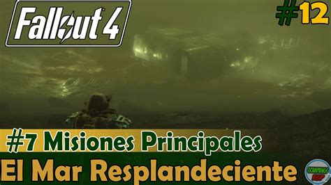 Fallout 4 El Mar Resplandeciente 7 Misiones Principales Pc