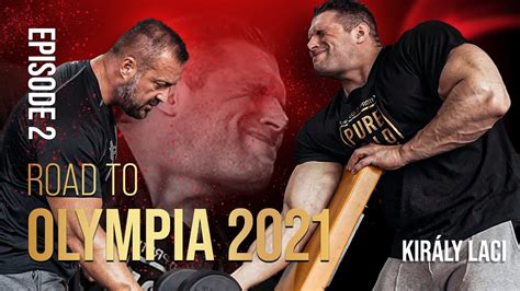 Hát Bicepsz Király Laci IFBB Pro Road to Mr Olympia 2021 EP2 YouTube