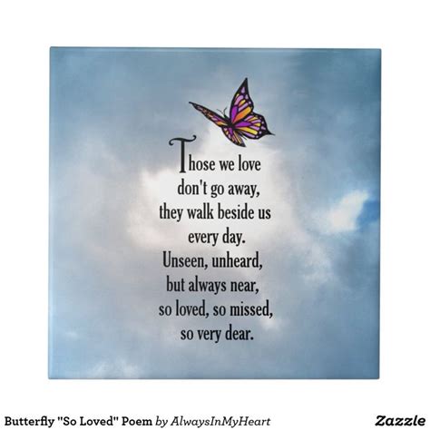Butterfly So Loved Poem Tile Sympathy Quotes Grieving