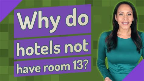 Why Do Hotels Not Have Room 13 Youtube