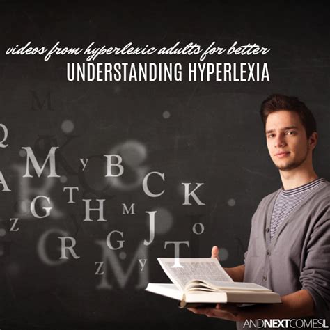 Understanding Hyperlexia Videos From Hyperlexic Adults About Growing Up With Hyperlexia And