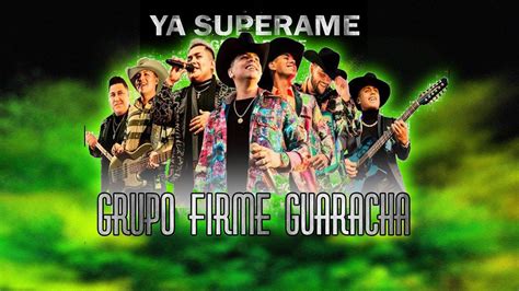 Ya Superame Grupo Firme Gabo Herconz Remix Guaracha Aleteo
