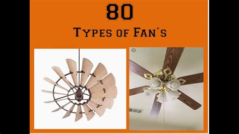 80 Types Of Fans Youtube