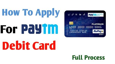 No matter where you bank, the process is similar. How to Apply For Paytm Debit Card...?? - YouTube