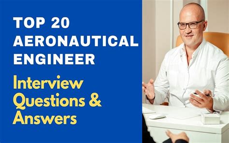 Top 20 Aeronautical Engineer Interview Questions And Answers 2024