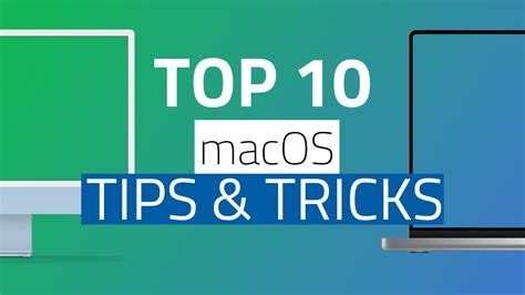 The Top 10 Macos Tips And Tricks Every User Should Know
