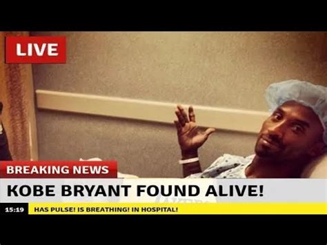 Breaking News Kobe Bryant Is Still Alive Kobe Bryant Not Dead YouTube