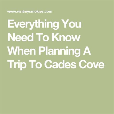 The Words Everything You Need To Know When Planning A Trip To Cades Cove