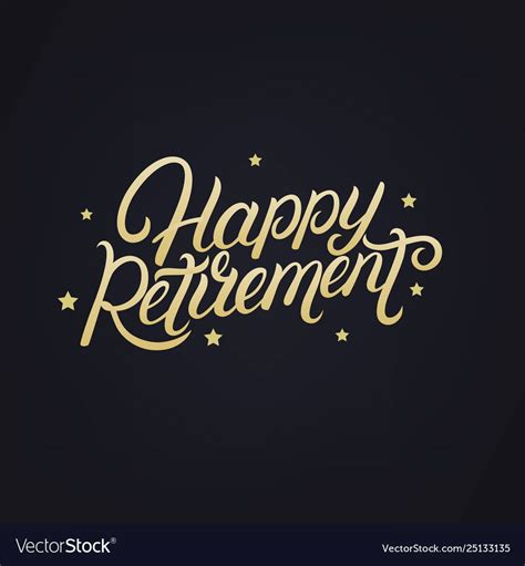 Happy Retirement Hand Written Lettering Royalty Free Vector Ad