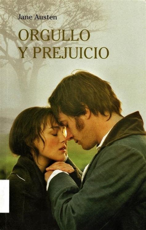 Orgullo Y Prejuicio De Jane Austen 1813 Orgullo Y Prejuicio Libro