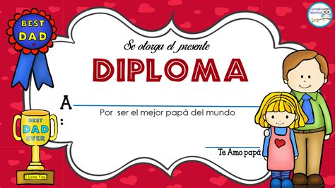 Diplomas Para Premiar A Nuestros Alumnos Diplomas Dia Del Padre