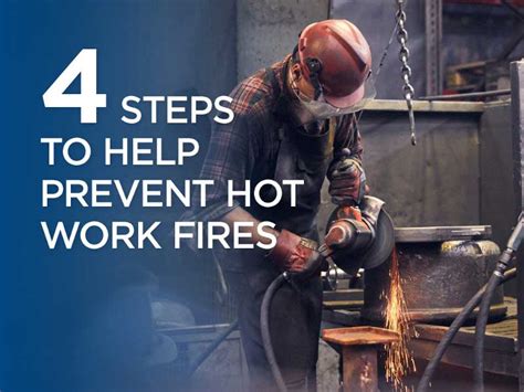 4 Steps To Help Prevent Hot Work Fires Emc Insurance Companies