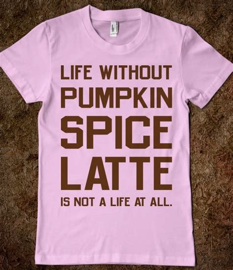Pin By Becca Anne On Love What You Do Pumpkin Spice Latte Pumpkin Spice Pumpkin Spice Latte
