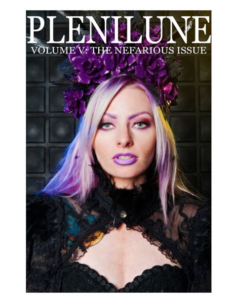 Plenilune Magazine Volume V The Nefarious Issue By Courtnie Marie Ross